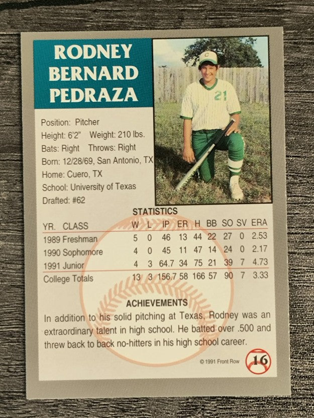 1991 Front Row Draft Picks #16 Rod Pedraza