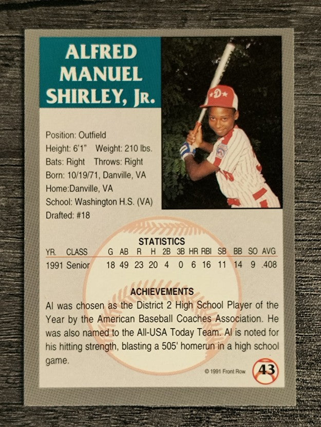 1991 Front Row Draft Picks #43 Al Shirley