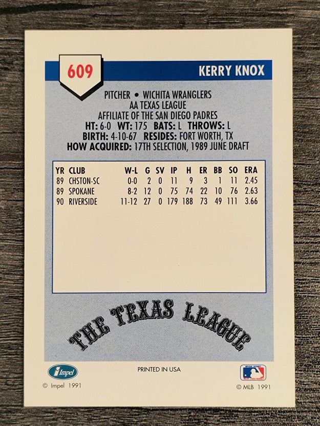 1991 Line Drive AA #609 Kerry Knox