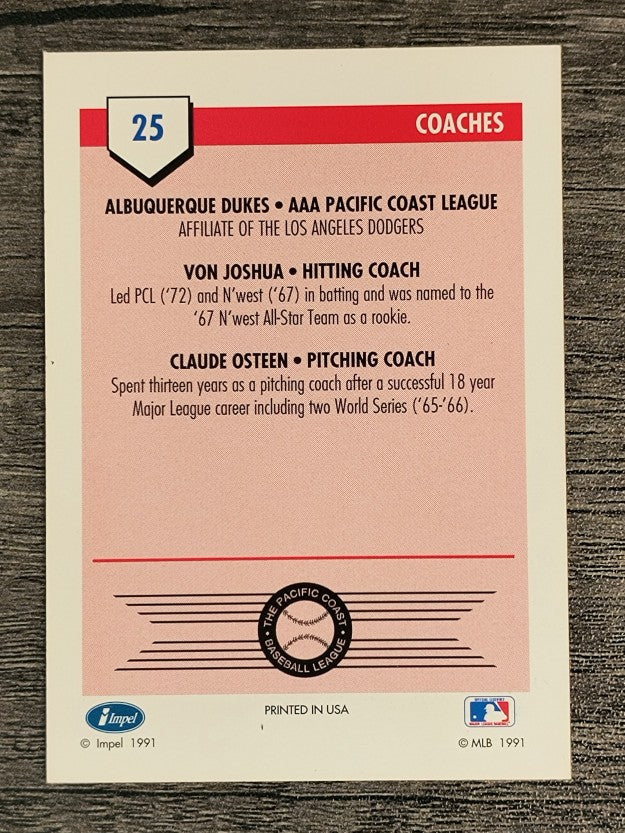 1991 Line Drive AAA #25 Coaches/Von Joshua/Claude Osteen