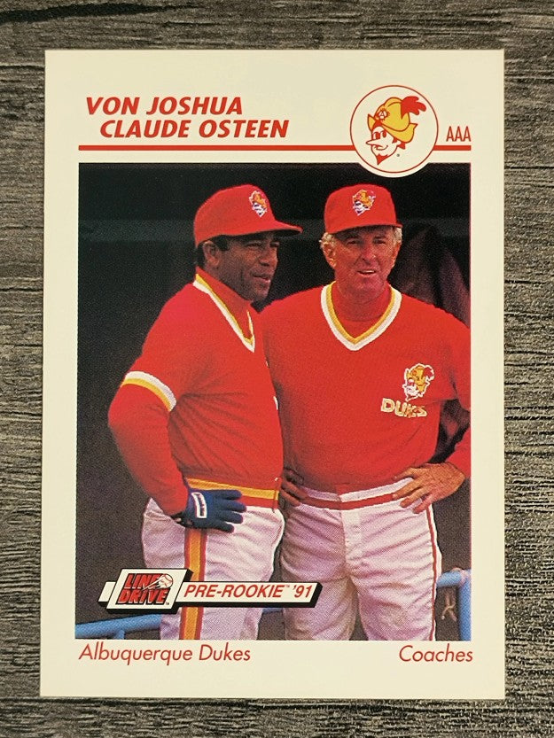 1991 Line Drive AAA #25 Coaches/Von Joshua/Claude Osteen