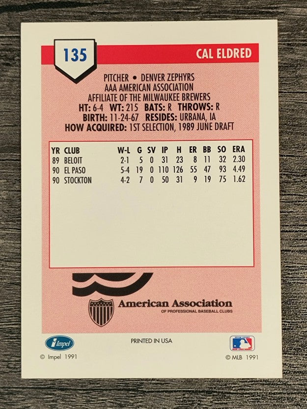 1991 Line Drive AAA #135 Cal Eldred