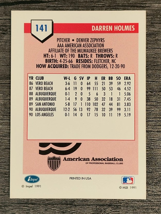 1991 Line Drive AAA #141 Darren Holmes