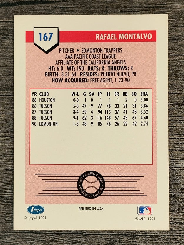 1991 Line Drive AAA #167 Rafael Montalvo