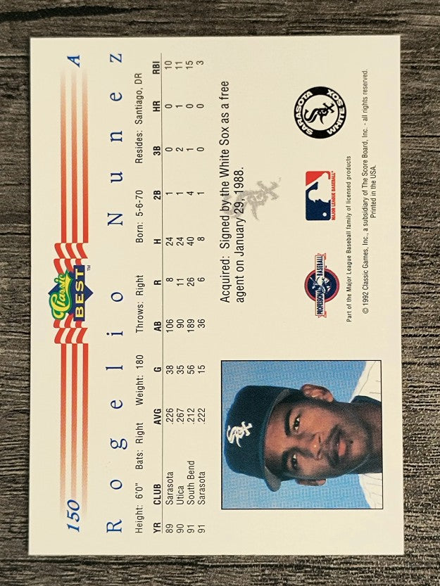 1992 Classic/Best #150 Rogelio Nunez