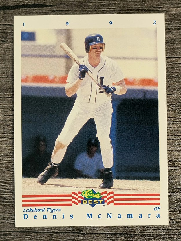 1992 Classic/Best #166 Dennis McNamara