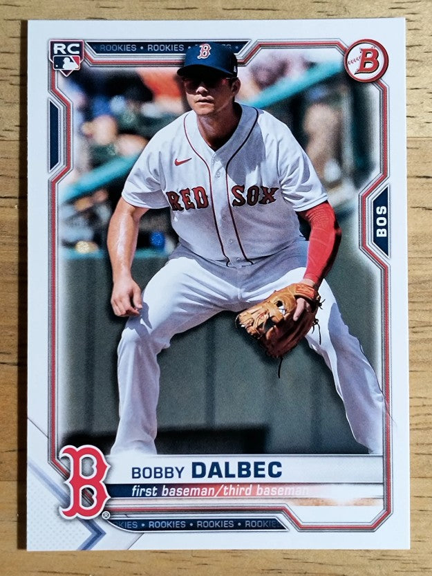 2021 Bowman #26 Bobby Dalbec RC
