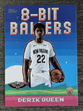 2025-26 Topps 8-Bit Ballers #8B39 Derik Queen