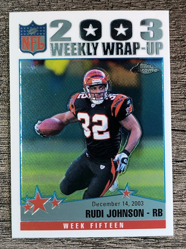2004 Topps Chrome #160 Rudi Johnson WW