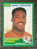 1989 Score #245 Broderick Thomas RC