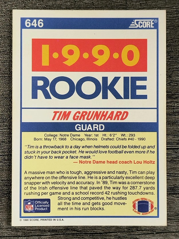 1990 Score #646 Tim Grunhard RC