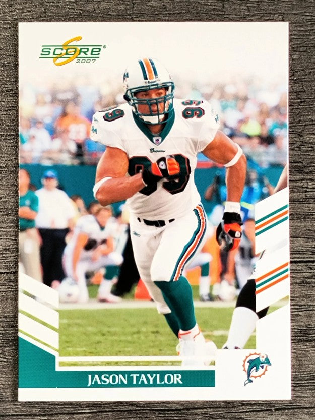 2007 Score #150 Jason Taylor
