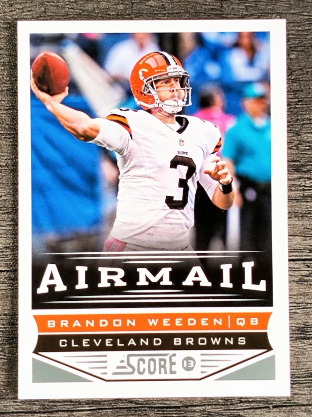 2013 Score #228 Brandon Weeden AM