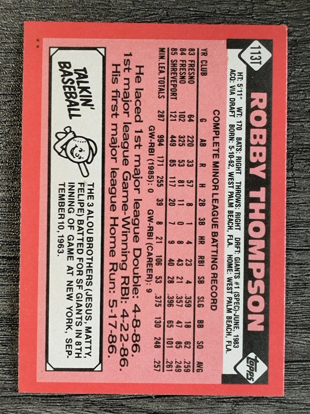 1986 Topps Traded #113T Robby Thompson XRC