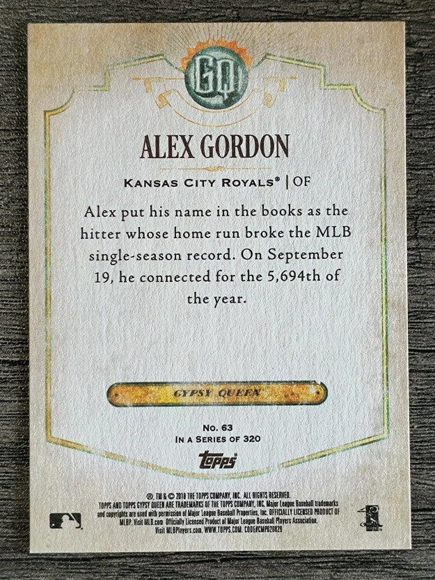 2018 Topps Gypsy Queen #63 Alex Gordon