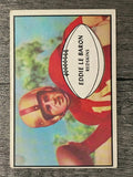 1953 Bowman #1 Eddie LeBaron RC (VGEX)