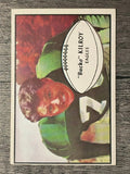 1953 Bowman #4 Bucko Kilroy (EX)