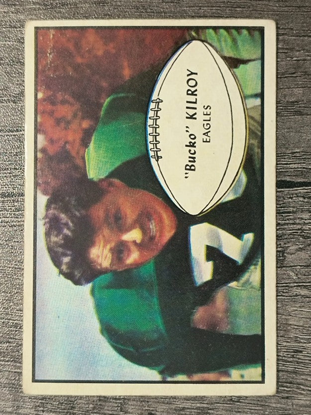 1953 Bowman #4 Bucko Kilroy (VG)