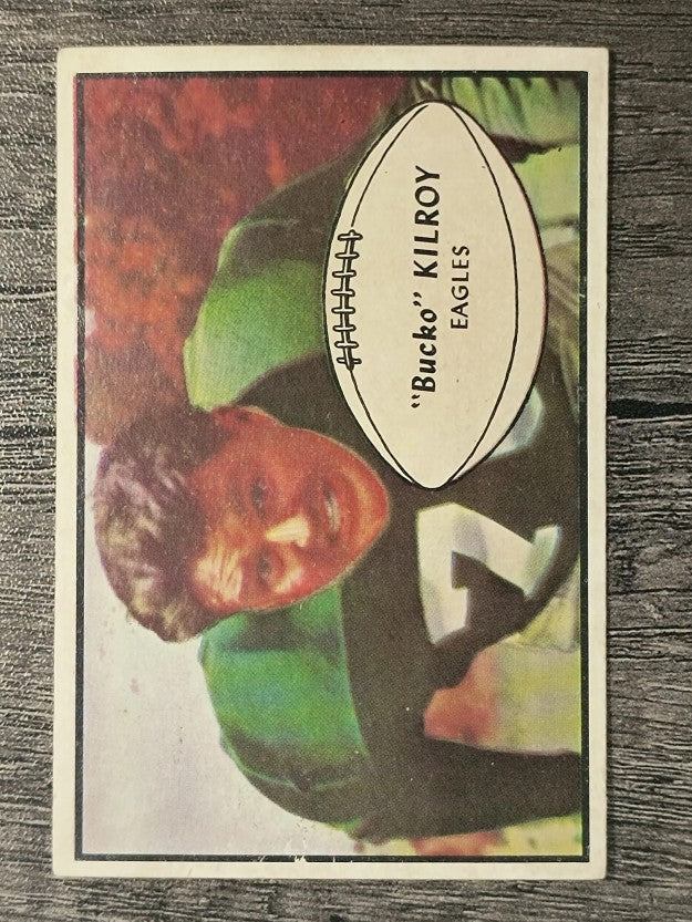 1953 Bowman #4 Bucko Kilroy (VGEX)