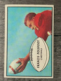 1953 Bowman #7 Fran Polsfoot (VGEX)