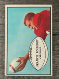 1953 Bowman #7 Fran Polsfoot (EX)