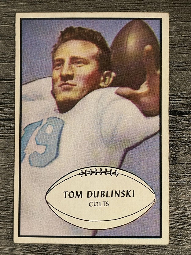 1953 Bowman #91 Tom Dublinski (EXMT)