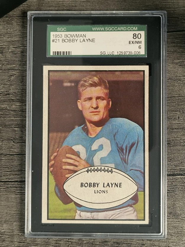 1953 Bowman #21 Bobby Layne (SGC 6 EXMT)