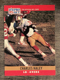 1990 Pro Set #289A Charles Haley ERR/Fumble recoveries 4 total (EXMT)