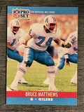 1990 Pro Set #514 Bruce Matthews