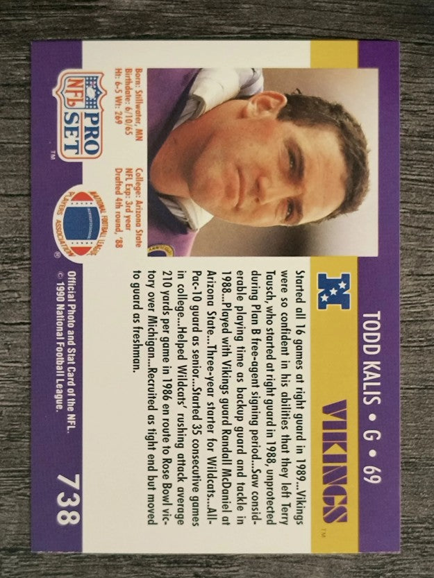 1990 Pro Set #738 Todd Kalis
