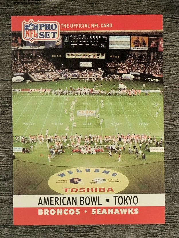 1990 Pro Set #783 American Bowl: Tokyo/Broncos vs. Seahawks