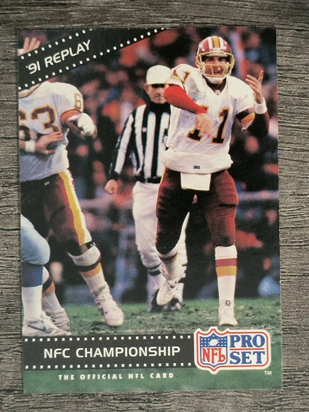 1992 Pro Set #63 NFC Champ. REPLAY/Mark Rypien