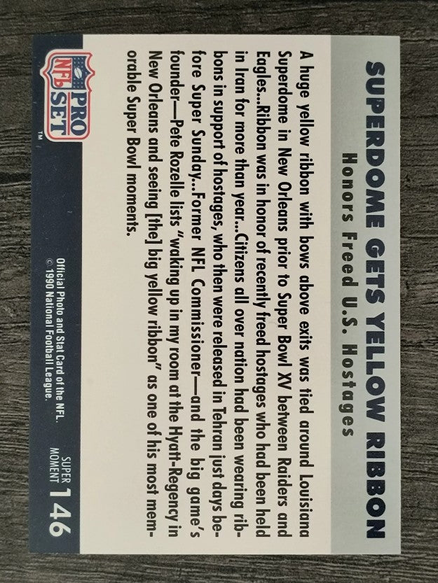 1990-91 Pro Set Super Bowl 160 #146 Yellow Ribbon