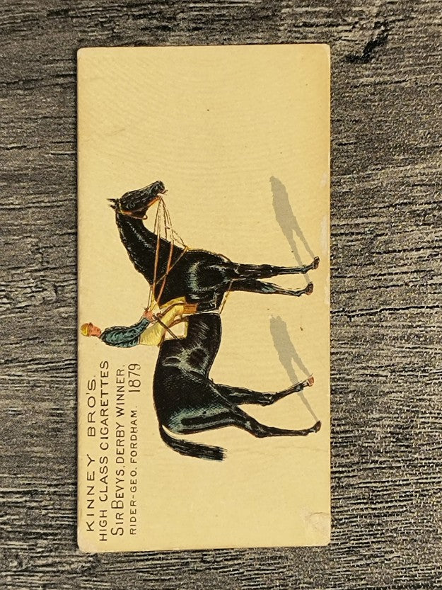 1889 Kinney Famous Running Horses N230 #23 Sir Bevys (POOR)