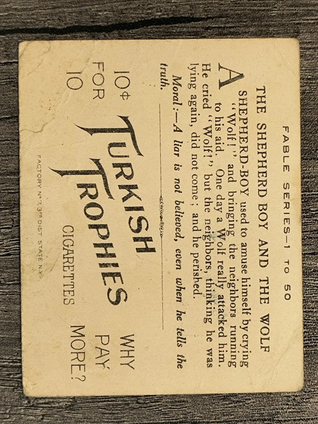 1910 American Tobacco Fable Series T57 #79 The Shepherd Boy and the Wolf (POOR)