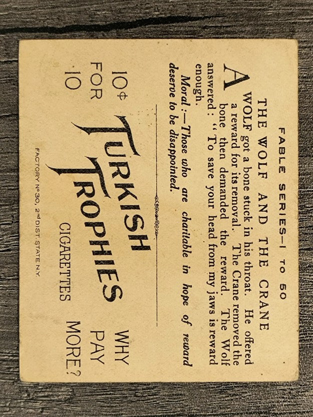 1910 American Tobacco Fable Series T57 #96 The Wolf and the Crane (GOOD)