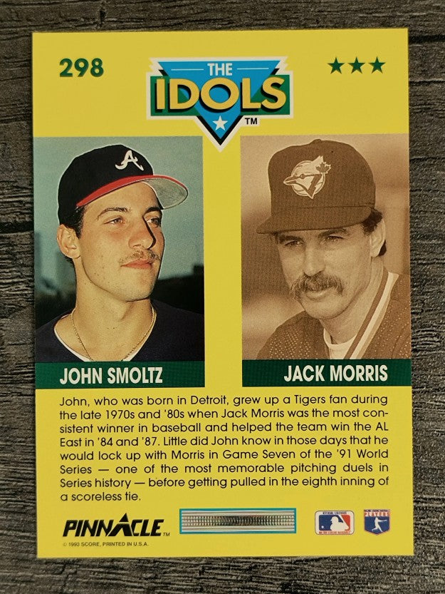 1993 Pinnacle #298 John Smoltz/Jack Morris
