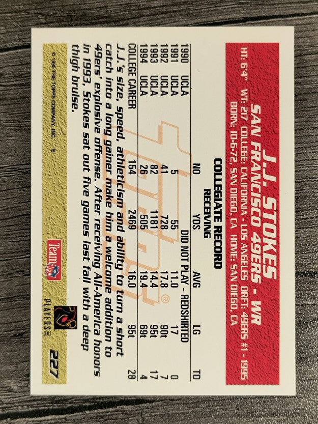 1995 Topps #227 J.J. Stokes RC