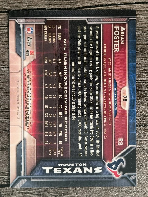 2015 Topps Chrome #38A Arian Foster