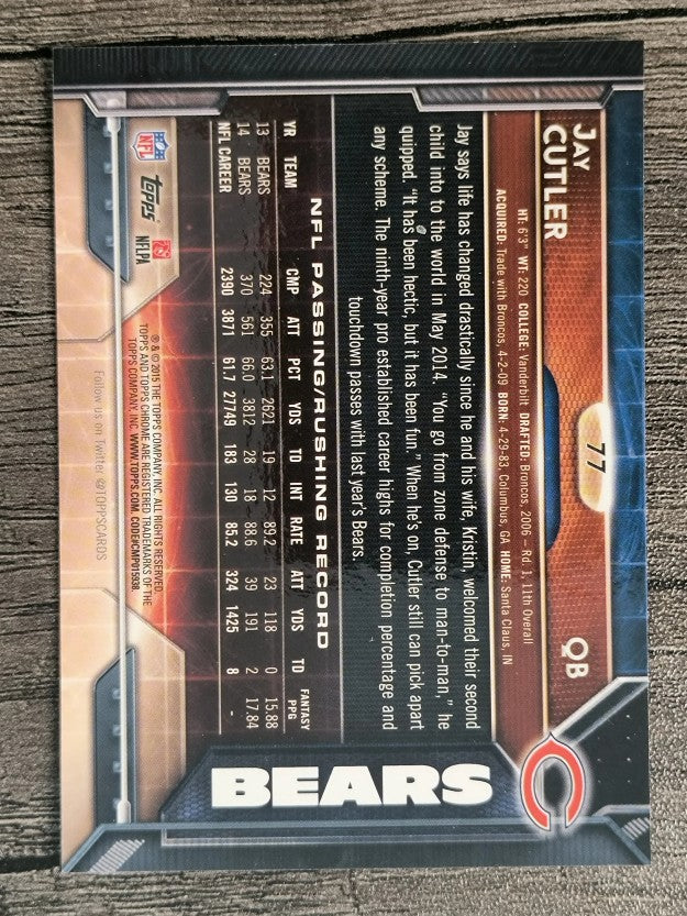2015 Topps Chrome #77 Jay Cutler