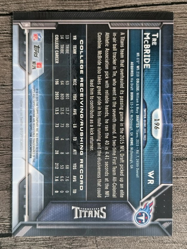 2015 Topps Chrome #196 Tre McBride RC