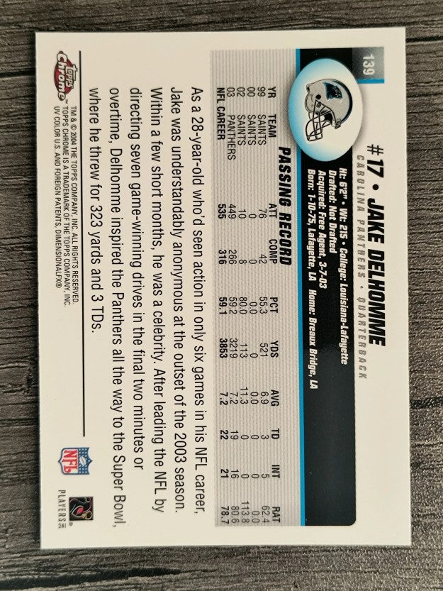 2004 Topps Chrome #139 Jake Delhomme