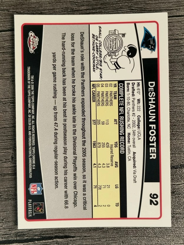 2006 Topps Chrome #92 DeShaun Foster