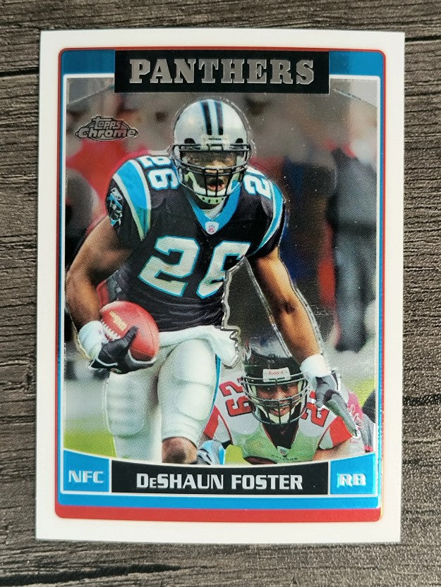 2006 Topps Chrome #92 DeShaun Foster