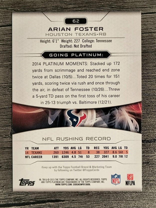 2015 Topps Platinum #62 Arian Foster