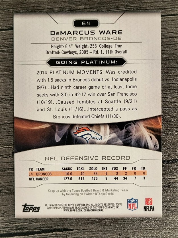 2015 Topps Platinum #64 DeMarcus Ware