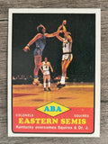1973-74 Topps #204 ABA Eastern Semis/Dan Issel PO (NM)