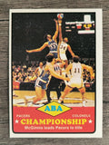 1973-74 Topps #208 ABA Championship/George McGinnis (EXMT)