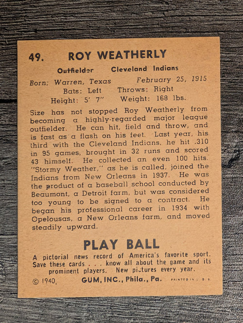 1940 Play Ball #49 Stormy Weatherly (EX)