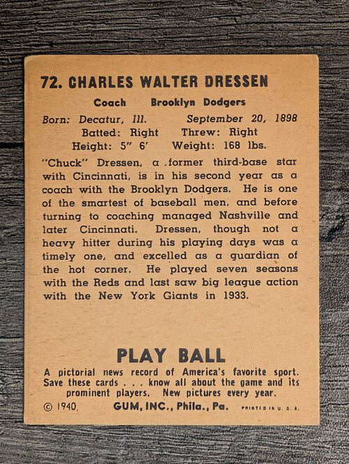 1940 Play Ball #72 Chuck Dressen RC (VGEX)